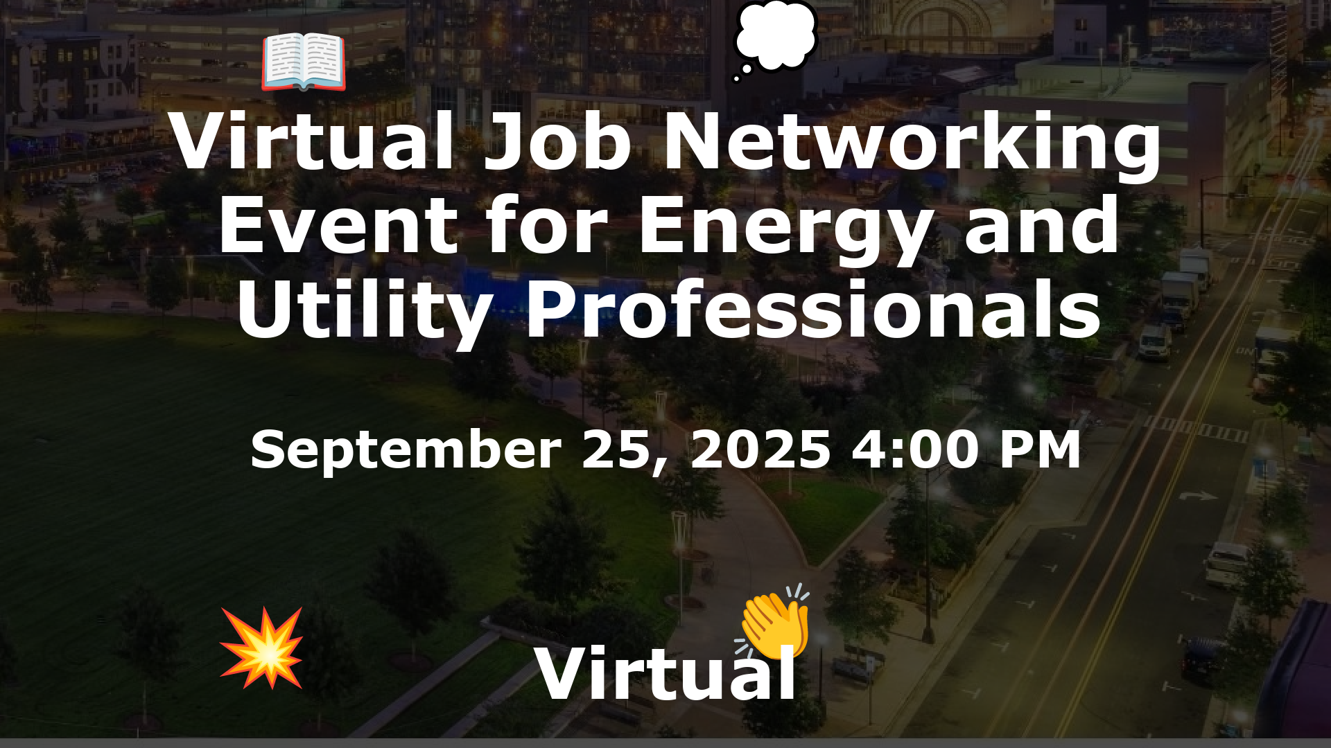 Virtual Job Networking Event for Energy and Utility Professionals event image